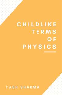 Childlike Terms of Physics
