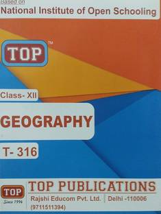 Top NIOS Class 12 Geography T 316 Based National Institute Of Open Schooling
