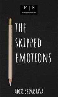 The Skipped Emotions