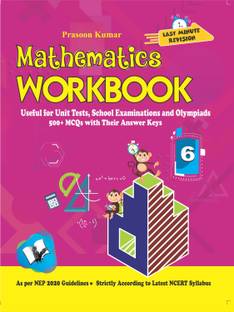 Mathematics Workbook Class 6  - Useful for Unit Tests, School Examinations and Olympiads