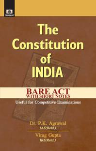 The Constitution of India Bare Act with Short Notes-Useful for Competitive Examinations  - Bare Act (2023 Edition)