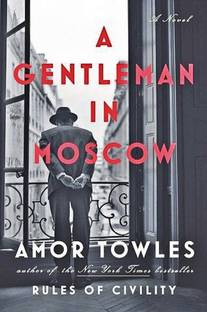 A Gentleman In Moscow