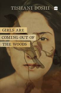 Girls Are Coming Out of the Woods