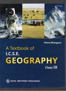 A TEXTBOOK OF I.C.S.E GEOGRAPHY CLASS IX