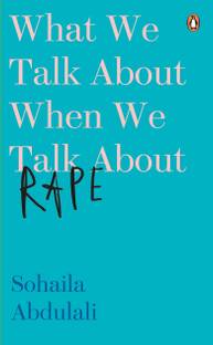 What We Talk about When We Talk about Rape