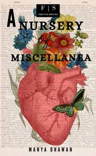 A NURSERY OF MISCELLANEA