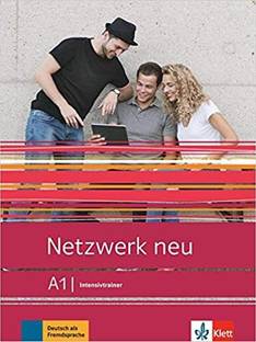 NETZWERK NEU A1 INTENSIVTRAINER Deutsch als Fremdsprache