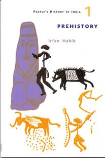 A People's History of India 1 - Prehistory