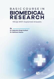 BASIC COURSE IN BIOMEDICAL RESEARCH MCQ with explain answers