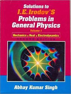 Solutions to I.E.Irodov's Problems in General Physics: v. 1