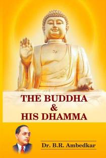 The Buddha And His Dhamma