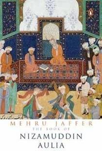 The Book of Nizamuddin Aulia