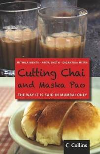 Cutting Chai and Maska Pao
