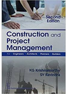 Construction and Project Management for Engineers, Architects, Planners & Builders