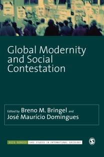Global Modernity and Social Contestation