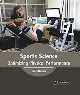 Sports Science: Optimizing Physical Performance