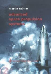 Advanced Space Propulsion Systems