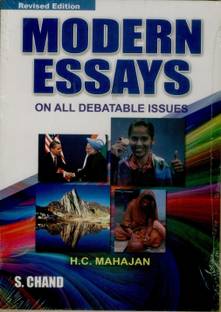 Modern Essays for Competition  - On All Debatable Issues