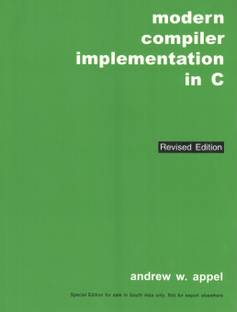 Modern Compiler Implementation in C