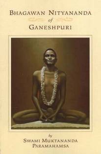 BHAGAWAN NITYANANDA OF GANESHPURI