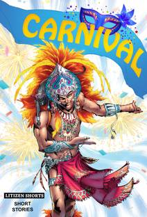 Carnival  - Short Stories