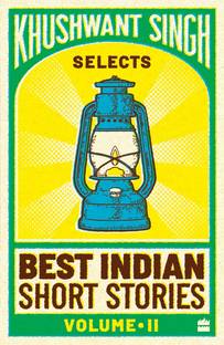 Khushwant Singh Selects Best Indian Short Stories: Volume 2