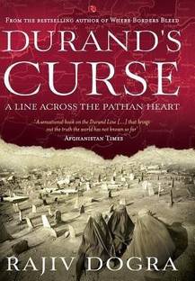 DURAND'S CURSE  - A Line across the Pathan Heart