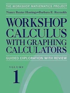Workshop Calculus with Graphing Calculators
