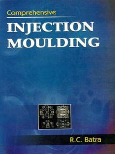 Comprehensive Injection Moulding