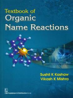 Textbook of Organic Name Reactions
