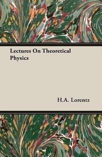 Lectures On Theoretical Physics