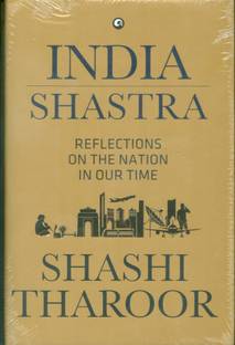 India Shastra  - Reflections on the Nation in Our Time