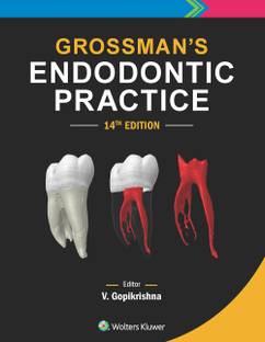 Grossman's Endodontic Practice Fourteenth Edition