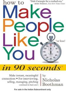How to Make People Like You in 90 Seconds or Less!