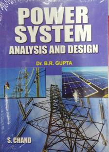 Power Systems Analysis and Design