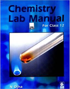 Chemistry Lab Manual for Class 12