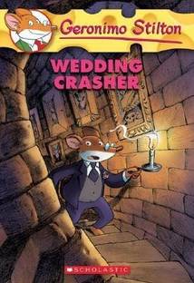 Wedding Crasher (Geronimo Stilton #28)