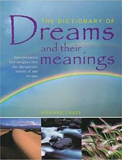 Dictionary of Dreams and Their Meanings