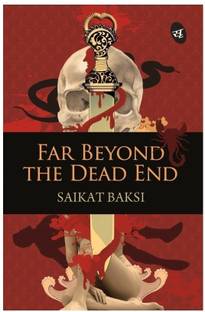 Far Beyond the Dead End