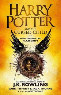 Harry Potter And The Cursed Child - Parts One And Two: The Official Playscript Of The Original West End Production (Harry Potter Officl Playscript) Paperback – 2017