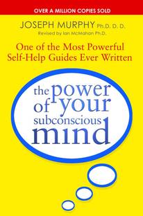 The Power Of Your Subconscious Mind (revised)