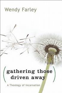 Gathering Those Driven Away