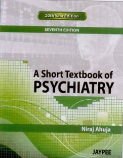 A Short Textbook of Psychiatry