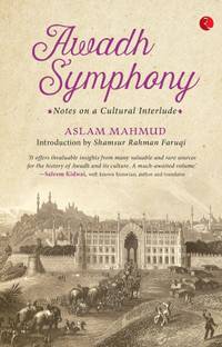 Awadh Symphony