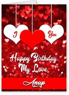 Midas Craft Happy Bithday Anup ….08 Romantic Birthday Quote Greeting Card