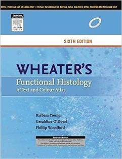 Wheater's Functional Histology, 6e  - A Text and Colour Atlas