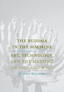 The Buddha in the Machine