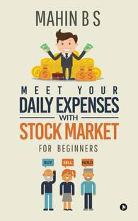 Meet Your Daily Expenses with Stock Market