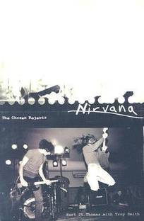 Nirvana: the Chosen Rejects