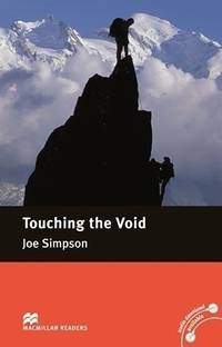 Macmillan Readers Touching the Void Intermediate Reader Without CD